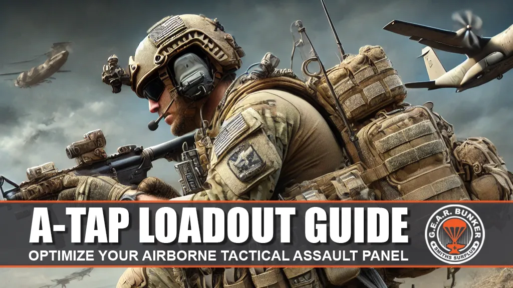 Airborne A-TAP Loadout Guide. Smiths Surplus GEAR Bunker